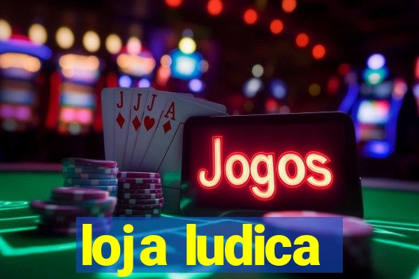 loja ludica